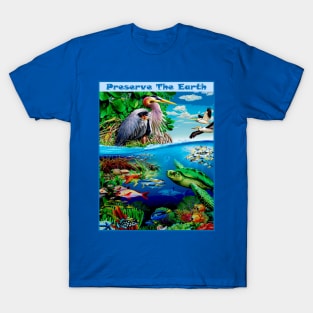 Preserve The Earth Advertising Print T-Shirt